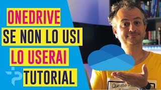 Usa OneDrive al meglio Tutorial [upl. by Bijan]