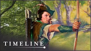 Robin Hood The Truth Behind The Legend  Fact Or Fiction  Timeline [upl. by Aromat606]