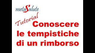 METASALUTE tutorial tempistiche per rimborso [upl. by Eednarb]