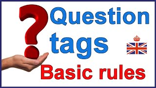 Question tags in English  Basic rules [upl. by Dnomder]