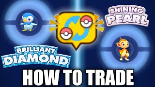 HOW TO TRADE in Pokemon Brilliant Diamond and Shining Pearl [upl. by Akiaki]