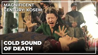 Kosems Most Painful Day  Magnificent Century Kosem Special Scenes [upl. by Arotal]