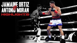 Jamaine Ortiz vs Antonio Moran  HIGHLIGHTS [upl. by Patterman]